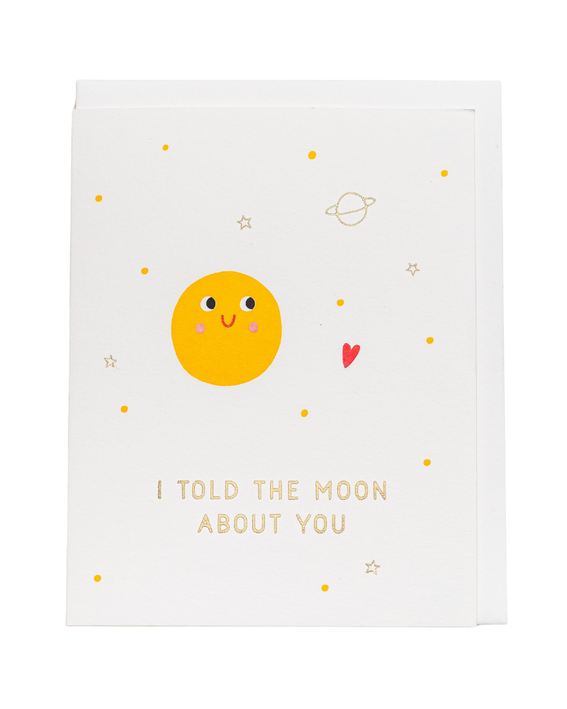 I Told the Moon About You