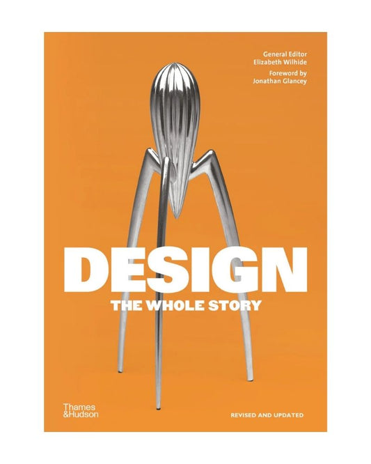 Design: The Whole Story