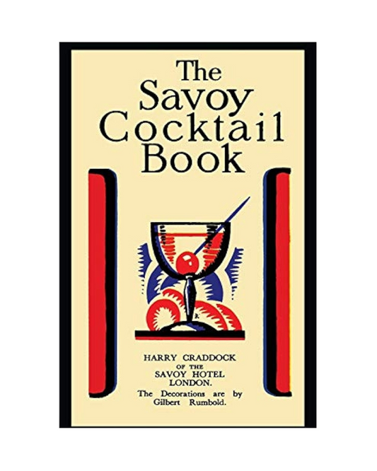 The Savoy Cocktail Book CON