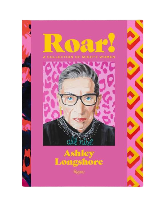 Roar! A Collection of Mighty Women