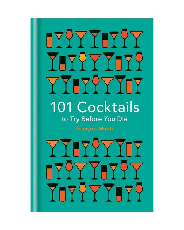 101 Cocktails to Try Before You Die The Lighthouse