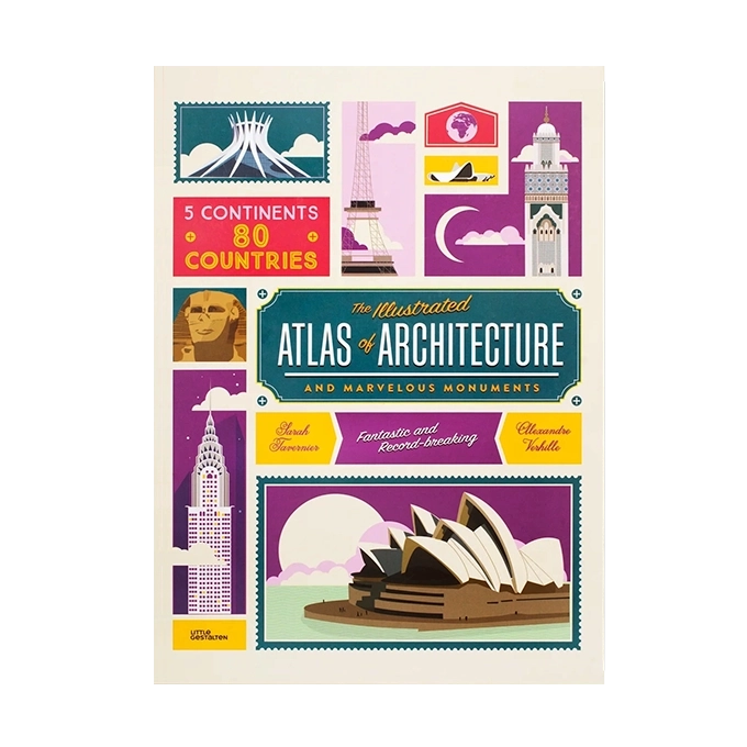 The Illustrated Atlas of Architecture and Marvelous Monuments