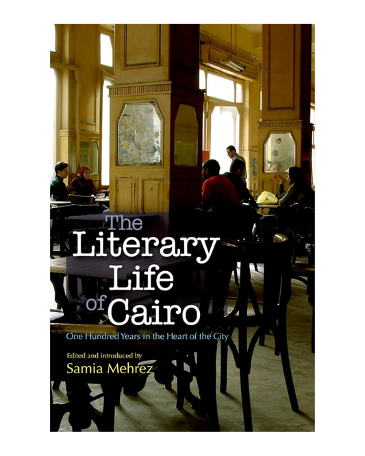Literary Life Of Cairo