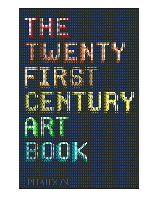 The 21st Century Art Book