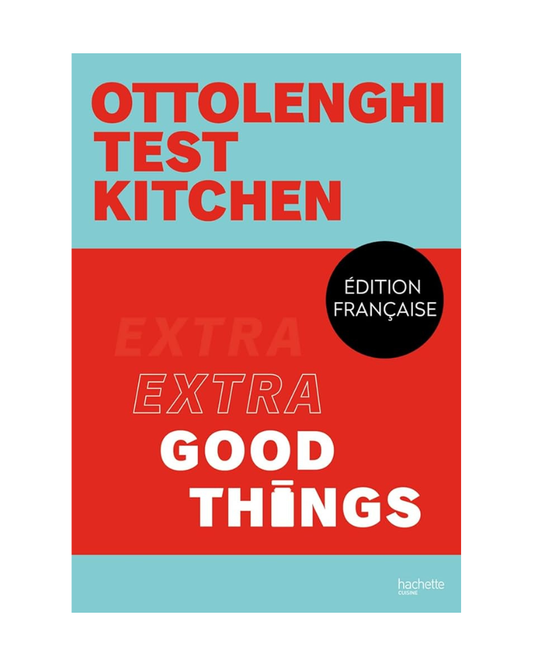 Ottolenghi Test Kitchen: Extra Good Things