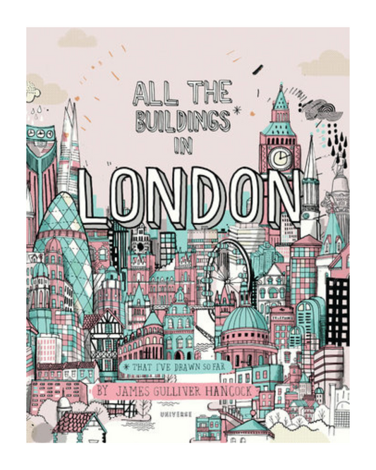 All the Buildings in London: That I've Drawn So Far